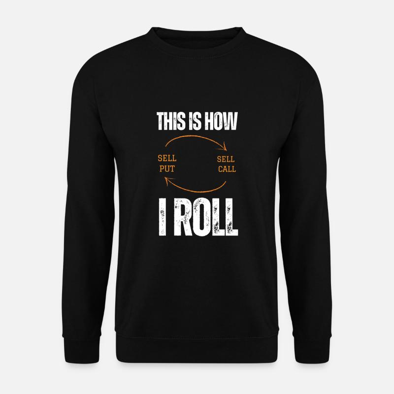 Volatility Options Trading Trader - Unisex Sweatshirt - black