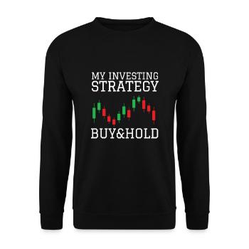 Investment Strategy Buy And Hold - Unisex Pullover - Schwarz - Vorne - Alina (178cm) & Michal (187cm)
