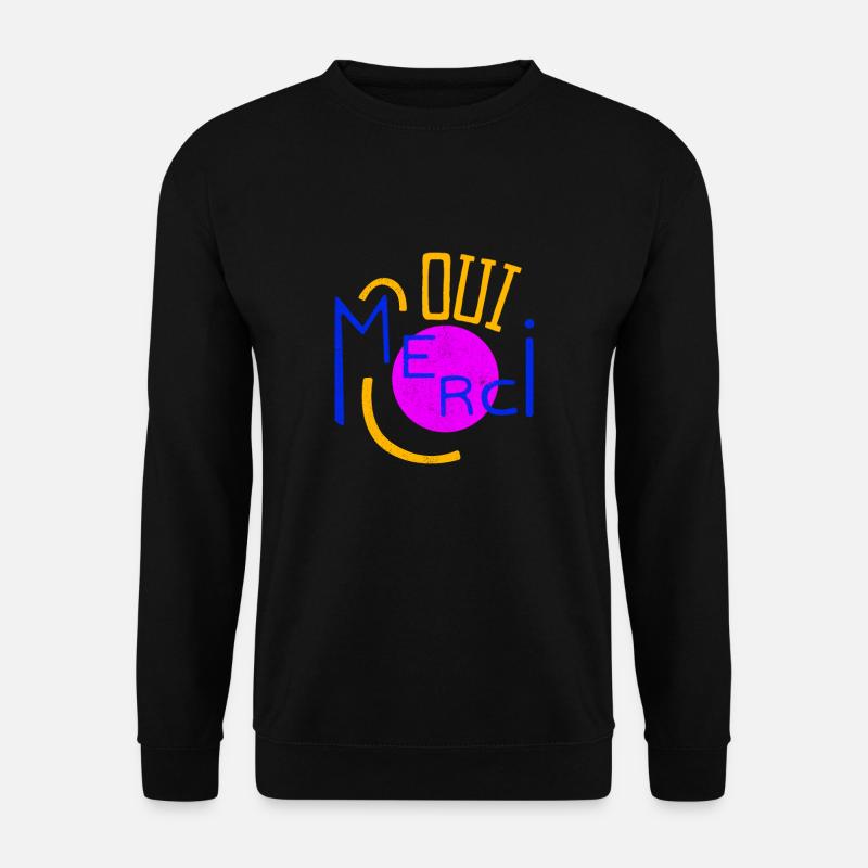 Oui Oui Merci - Unisex Pullover - Schwarz
