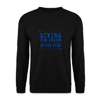 Living The Dream One Nightmare At A Time - Unisex Sweatshirt - black - Front - Alina (178cm) & Michal (187cm)
