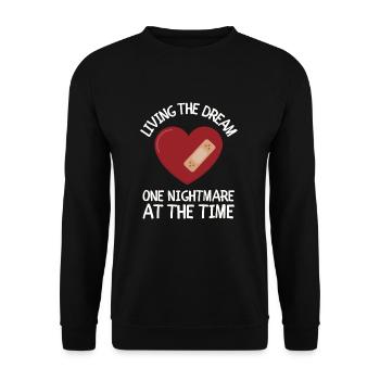 Living The Dream One Nightmare At A Time - Unisex Sweatshirt - black - Front - Alina (178cm) & Michal (187cm)