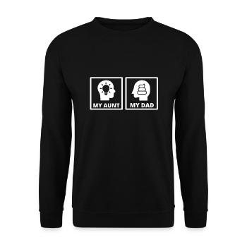 My Aunt Is Definitely Cooler Than My Dad - Unisex Sweatshirt - black - Front - Alina (178cm) & Michal (187cm)