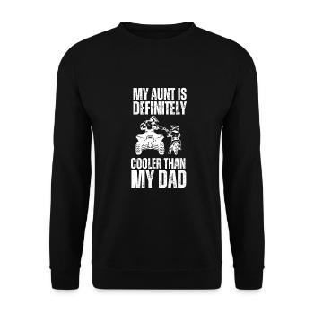 My Aunt Is Definitely Cooler Than My Dad - Unisex Sweatshirt - black - Front - Alina (178cm) & Michal (187cm)