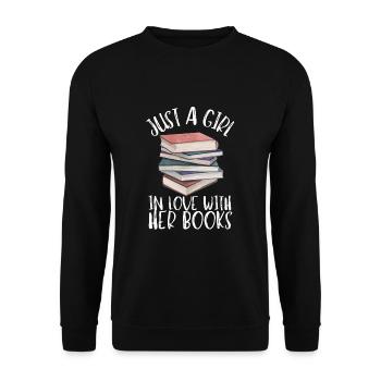 Reading For Girls - Just a girl in love with her - Unisex Sweatshirt - black - Front - Alina (178cm) & Michal (187cm)