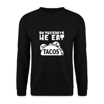 On Tuesday we eat tacos - Unisex Sweatshirt - black - Front - Alina (178cm) & Michal (187cm)