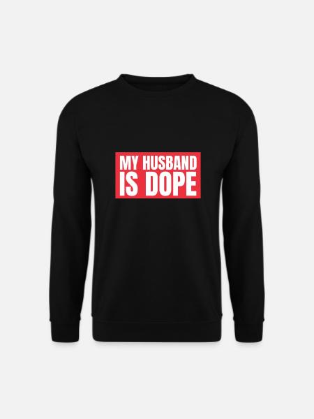 Matrimony - My Husband is - Unisex Sweatshirt - black