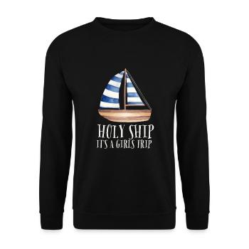 Cruise Vacation Family Trip - Holy Ship Girls Trip - Unisex Sweatshirt - black - Front - Alina (178cm) & Michal (187cm)