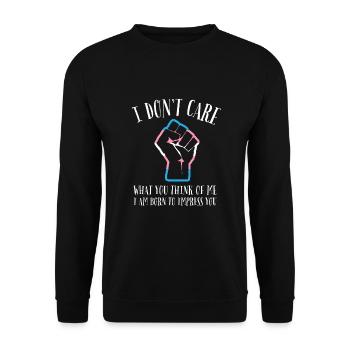 LGBTQ - I don't care what you think about me - Unisex Sweatshirt - black - Front - Alina (178cm) & Michal (187cm)