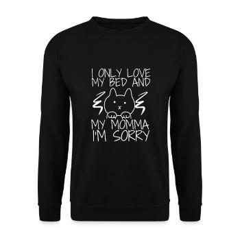 Je n’aime que mon lit et ma maman je suis désolé - Sweat-shirt Unisexe - noir - Devant - Alina (178cm) & Michal (187cm)