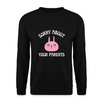 Famille sarcastique - Désolé pour tes parents - Sweat-shirt Unisexe - noir - Devant - Alina (178cm) & Michal (187cm)