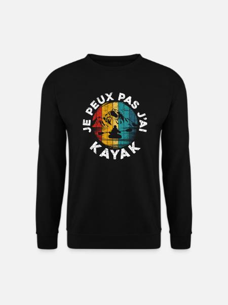 Je Peux Pas J'Ai Kayak - Sweat-shirt Unisexe - noir