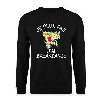 Je Peux Pas J'Ai Breakdance - Sweat-shirt Unisexe - noir - Devant - Alina (178cm) & Michal (187cm)