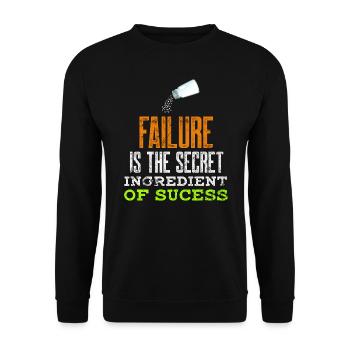 Mindset Failure Geheime Zutat des Erfolgs Inspi - Unisex Pullover - Schwarz - Vorne - Alina (178cm) & Michal (187cm)