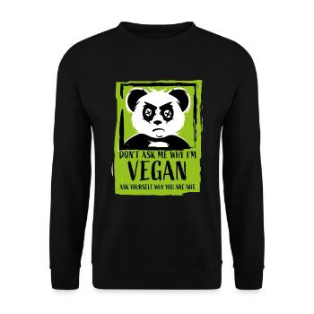 Don't ask me why - Vegan Panda Veganer Veganerin - Sweat-shirt Unisexe - noir - Devant - Alina (178cm) & Michal (187cm)