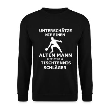 Alter Mann Tischtennis Geschenk Männer Shirt - Unisex Pullover - Schwarz - Vorne - Alina (178cm) & Michal (187cm)