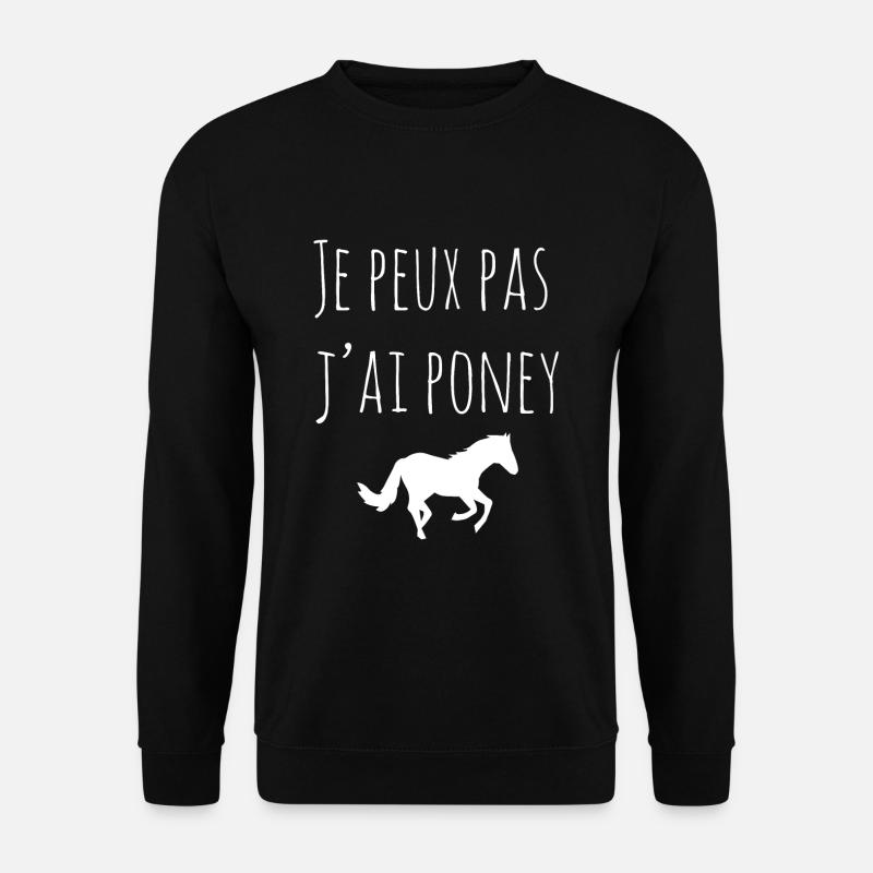 Je peux pas poney - Sweat-shirt Unisexe - noir