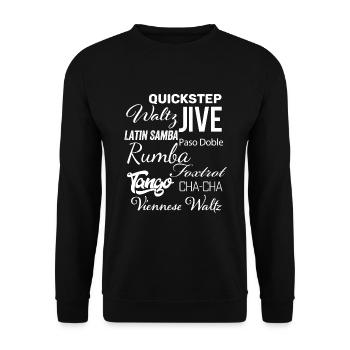 Ballsaal Tanz Worte - Walzer Tango Foxtrot Cha Cha Cha - Unisex Pullover - Schwarz - Vorne - Alina (178cm) & Michal (187cm)