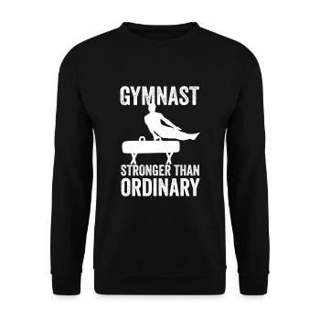 Male Gymnast - Gymnast Stronger Than Ordinary - Unisex Sweatshirt - black - Front - Alina (178cm) & Michal (187cm)