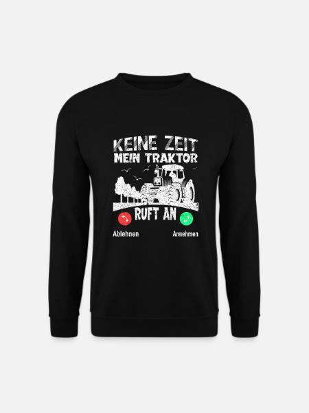 Traktor fahren Landwirtschaft Landwirt Bauer - Unisex Pullover - Schwarz