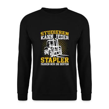 Staplerfahrer Spruch Stapler Gabelstapler Lagerist - Unisex Pullover - Schwarz - Vorne - Alina (178cm) & Michal (187cm)