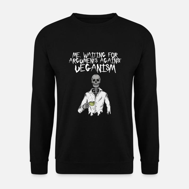 Lustiger Spruch für Veganer - Unisex Pullover - Schwarz