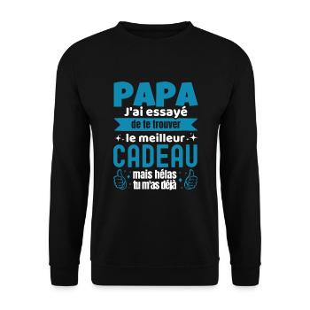 Cadeau Papa Humoristique Drole Papa J'ai Essayé... - Sweat-shirt Unisexe - noir - Devant - Alina (178cm) & Michal (187cm)