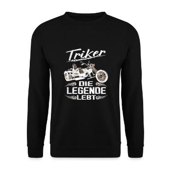 Die Legende lebt Trike Fahrer Dreirad Biker Triker - Unisex Pullover - Schwarz - Vorne - Alina (178cm) & Michal (187cm)