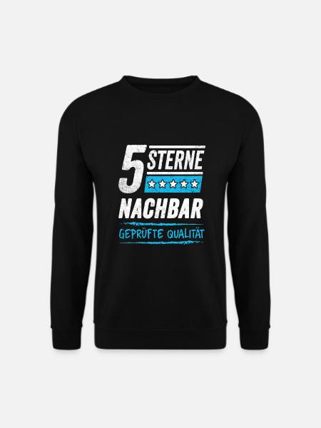 Nachbar Einzug Einweihungsparty Nachbarschaft - Unisex Pullover - Schwarz