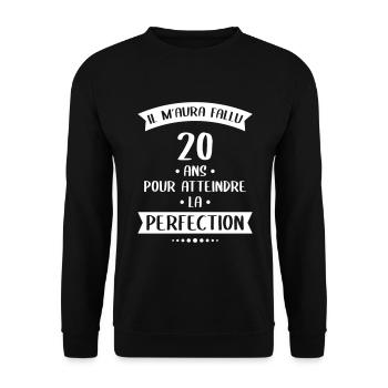 Anniversaire 20 ans - Atteindre la perfection - Sweat-shirt Unisexe - noir - Devant - Alina (178cm) & Michal (187cm)