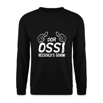 DOR Ossi reeschlds schon Spruch Ostdeutscher - Unisex Pullover - Schwarz - Vorne - Alina (178cm) & Michal (187cm)