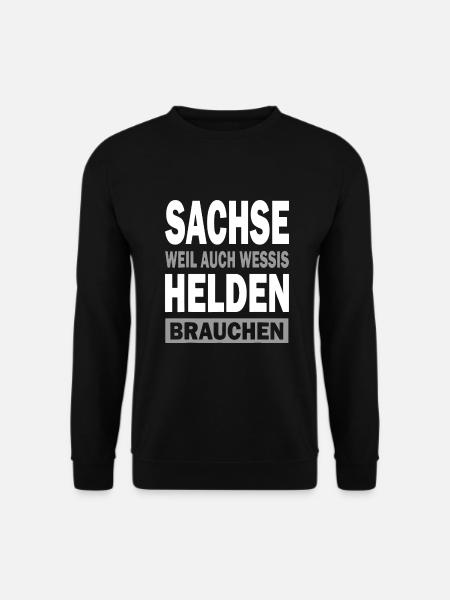 Stolzer Sachse Ossi Ostdeutscher - Unisex Pullover - Schwarz