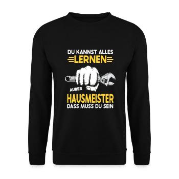 Hausmeister musst du sein Hauswart Haustechniker - Unisex Pullover - Schwarz - Vorne - Alina (178cm) & Michal (187cm)