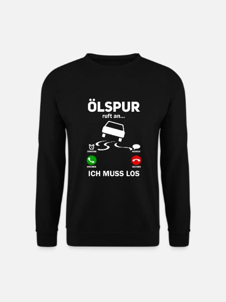 Feuerwehr Ölspur Lustige Feuerwehrmann Sprüche - Unisex Pullover - Schwarz