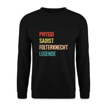 Physiotherapist Gifts Physio Sayings - Unisex Sweatshirt - black - Front - Alina (178cm) & Michal (187cm)