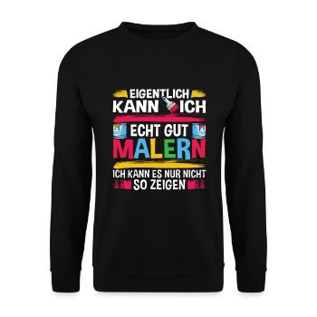 Lustige Maler Geselle Geschenkidee - Unisex Pullover - Schwarz - Vorne - Alina (178cm) & Michal (187cm)