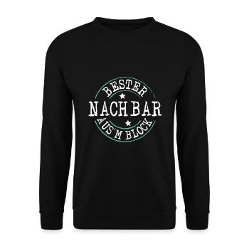 Bester Nachbar ausm Block - Unisex Pullover - Schwarz - Vorne - Alina (178cm) & Michal (187cm)