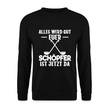 Gastronom Chefkoch Koch Spruch Köchin - Unisex Pullover - Schwarz - Vorne - Alina (178cm) & Michal (187cm)