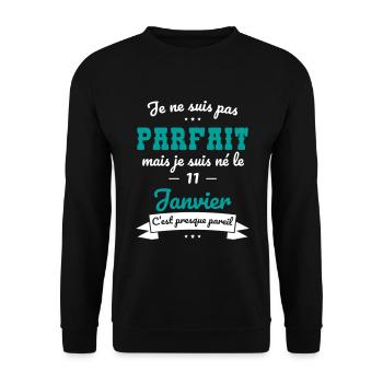 Anniversaire - Pas parfait mais né le 11 Janvier - Sweat-shirt Unisexe - noir - Devant - Alina (178cm) & Michal (187cm)
