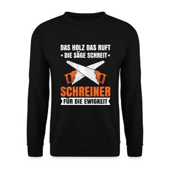 Schreiner für die Ewigkeit Tischler Zimmermann - Unisex Pullover - Schwarz - Vorne - Alina (178cm) & Michal (187cm)