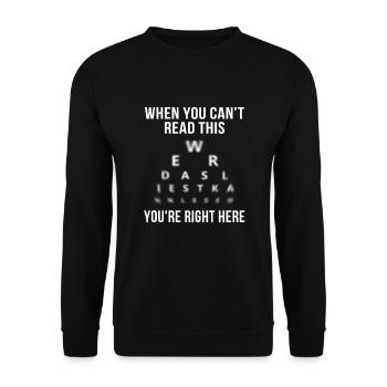 Optometry Optometrist ophthalmologist - Unisex Sweatshirt - black - Front - Alina (178cm) & Michal (187cm)