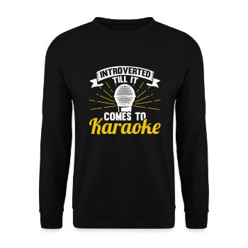 Funny Karaoke singer - Unisex Sweatshirt - black - Front - Alina (178cm) & Michal (187cm)