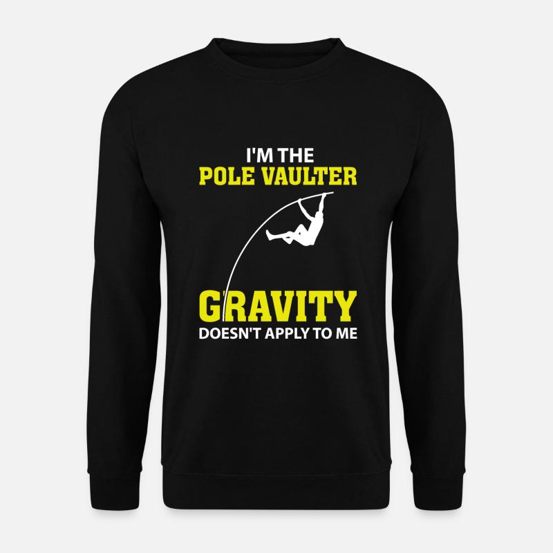 Pole Vaulting vault vaulter - Unisex Sweatshirt - black