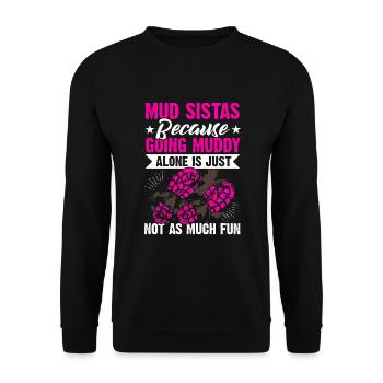 Mud Run Mudding Sistas Mudder - Unisex Sweatshirt - black - Front - Alina (178cm) & Michal (187cm)