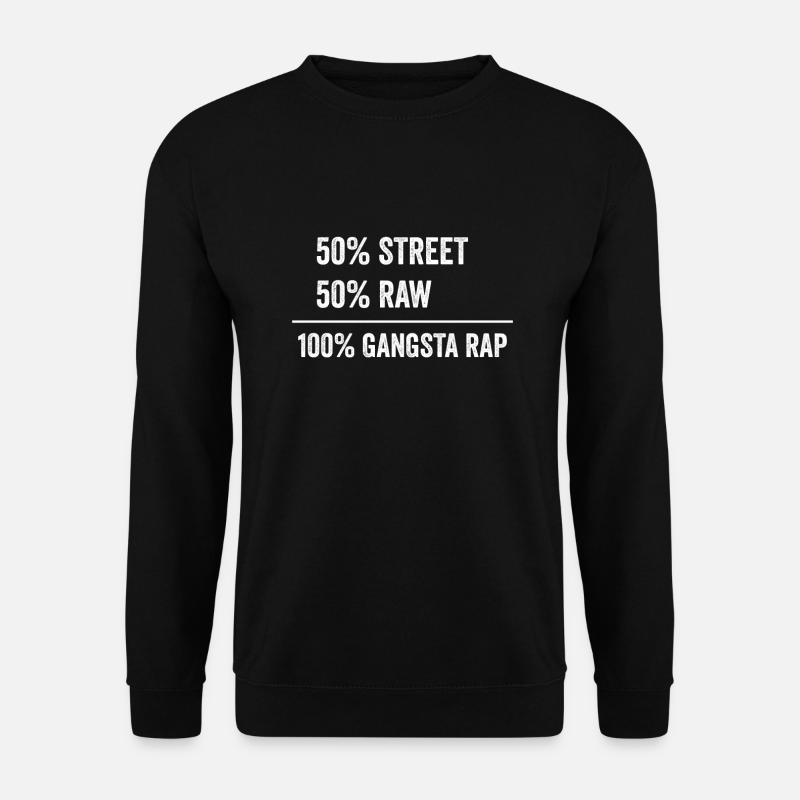 Gangsta Rap - Unisex Sweatshirt - black