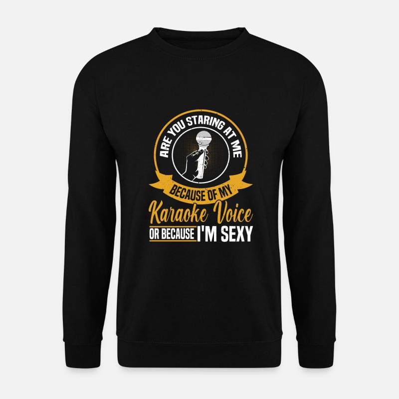 Funny Karaoke singer - Unisex Sweatshirt - black