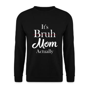 Maman maman maman bruh - Sweat-shirt Unisexe - noir - Devant - Alina (178cm) & Michal (187cm)