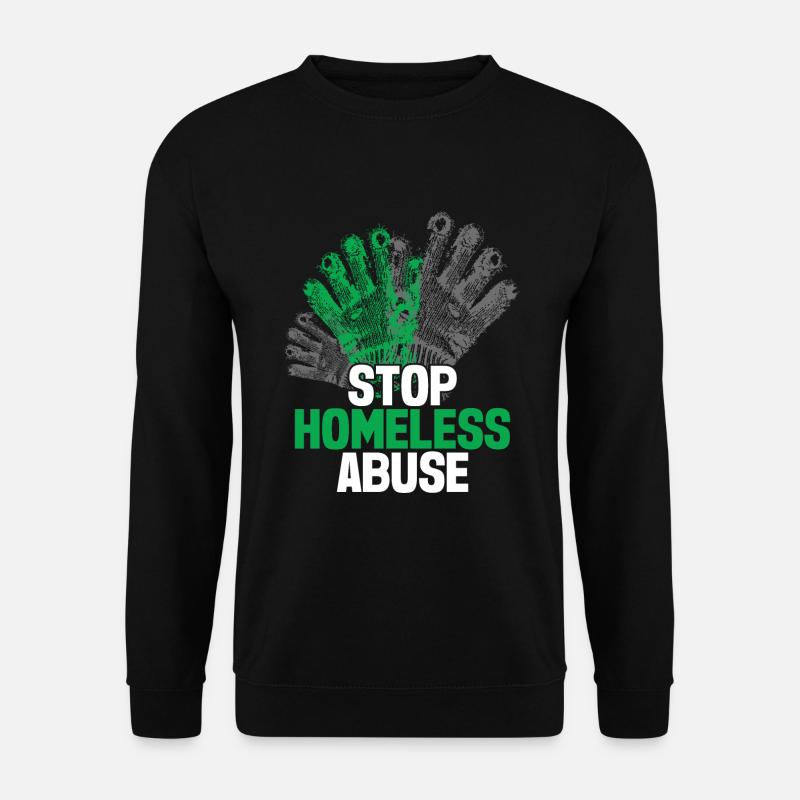 Homeless Awareness - Unisex Sweatshirt - black