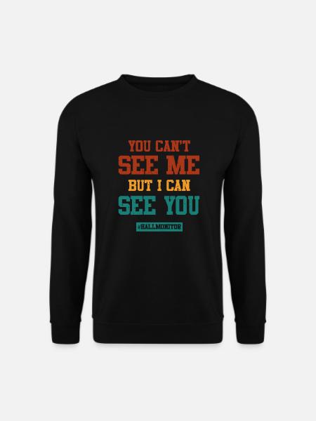 Hall Monitor - Unisex Sweatshirt - black