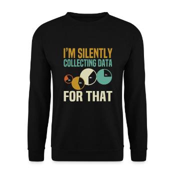 Data Scientist - Unisex Sweatshirt - black - Front - Alina (178cm) & Michal (187cm)
