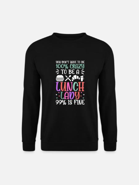 Lunch Lady - Unisex Pullover - Schwarz